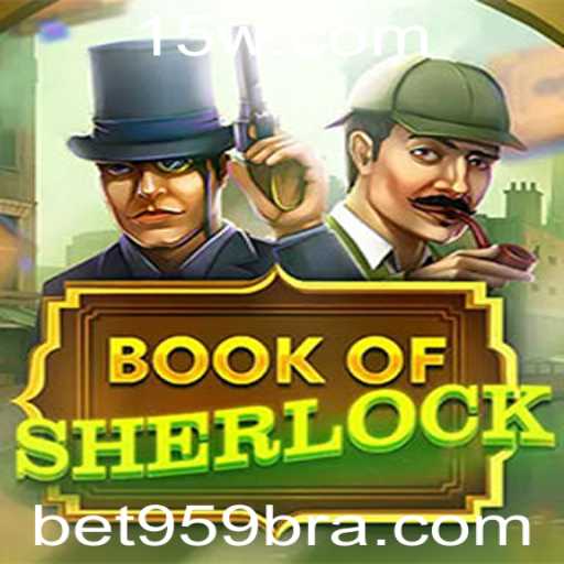 Explorando o Universo do Jogo BookOfSherlock e Suas Regras Empolgantes